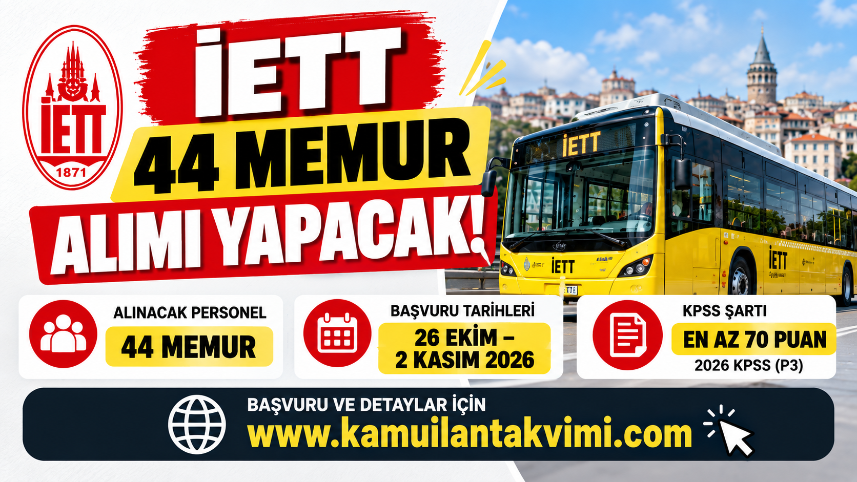İETT 44 memur alımı yapacak. Başvurular 26 Ekim 2026’da başlayacak.