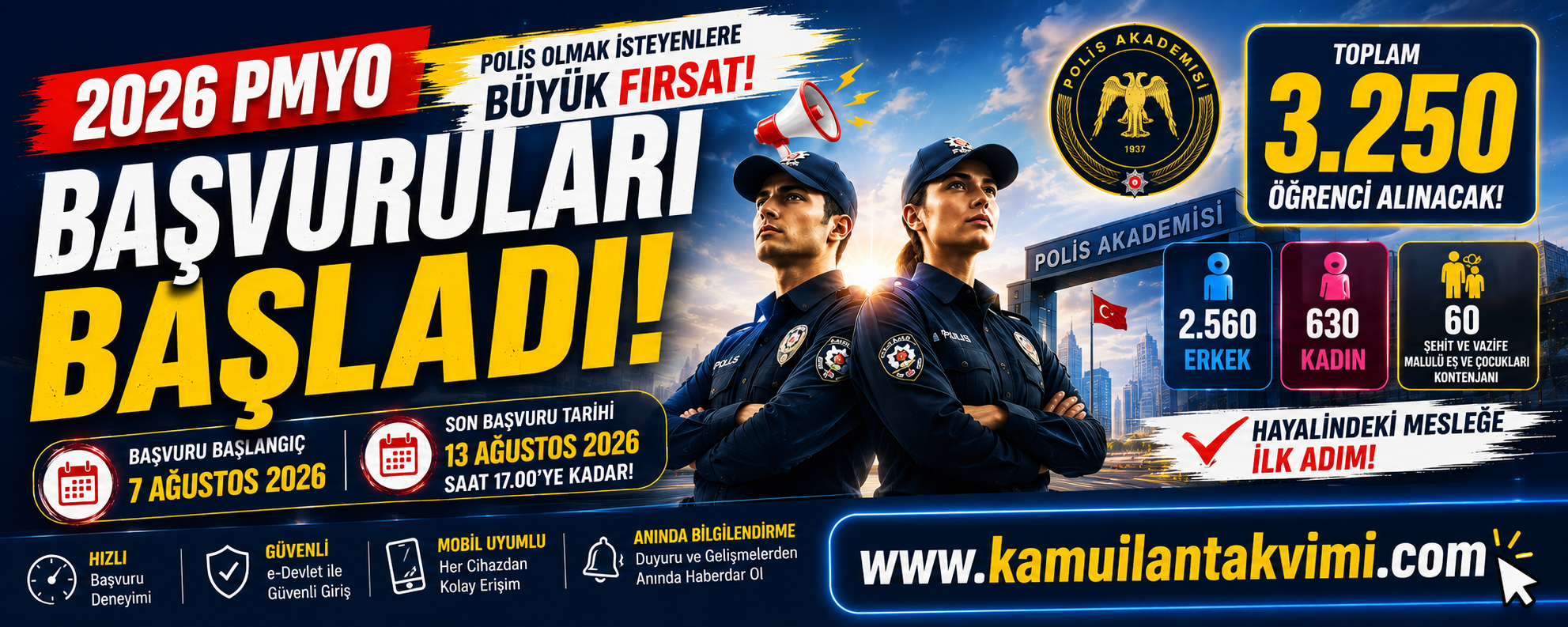 Polis Akademisi 2026 PMYO alım ilanını yayımladı. Başvurular 7-13 Ağustos 2026 tarihleri arasında alınacak. Kontenjanlar, başvuru şartları ve tüm detaylar haberimizde.