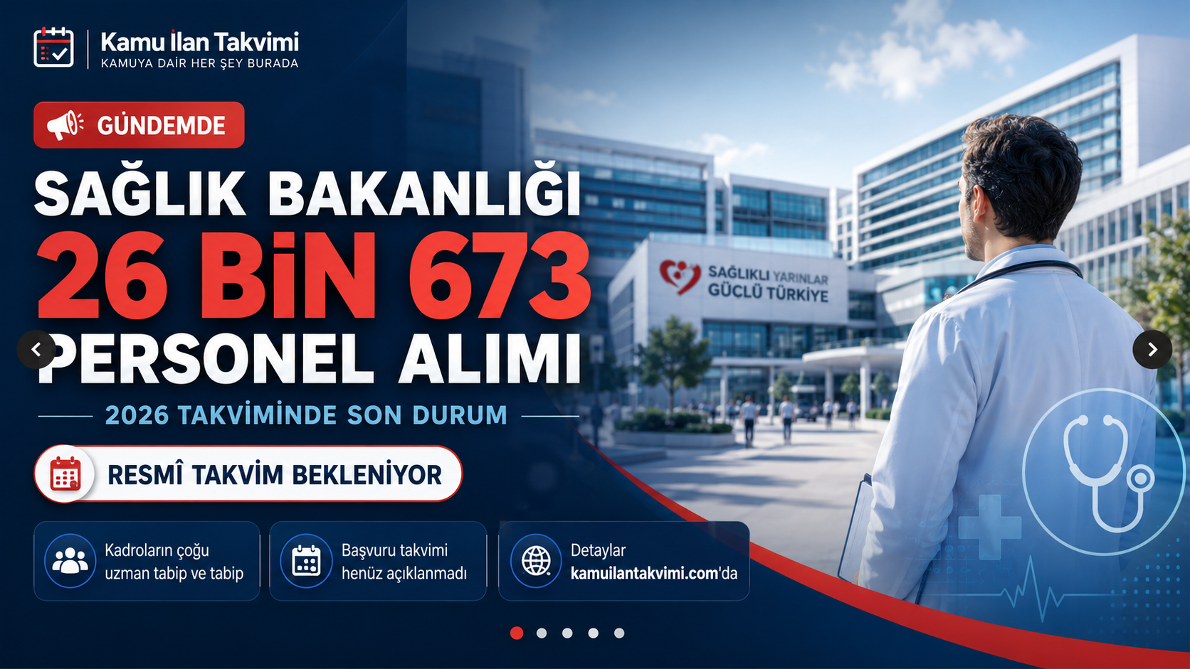 Sağlık Bakanlığı 26 bin 673 sözleşmeli sağlık personeli pozisyonu ve 2026 başvuru takvimi