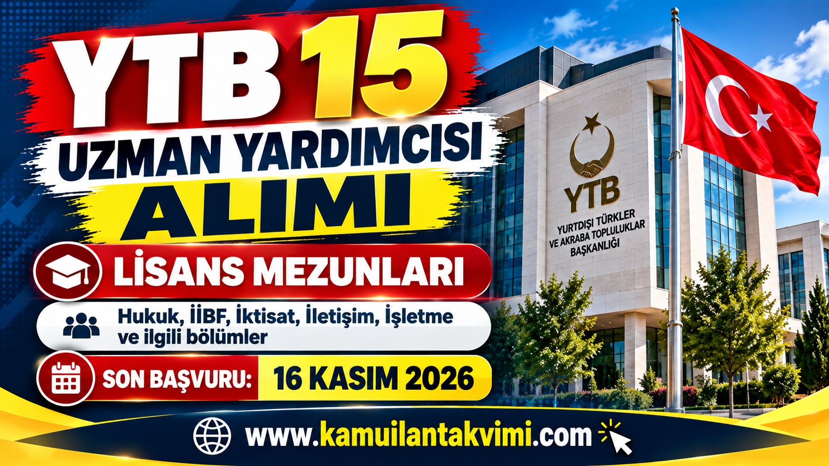 YTB 15 Uzman Yardımcısı Alımı Yapacak! Hangi Bölümler Başvurabilecek?