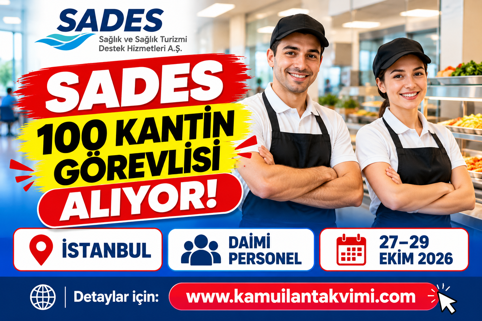 SADES 100 Kantin Görevlisi Alımı Yapacak! Başvurular Başladı