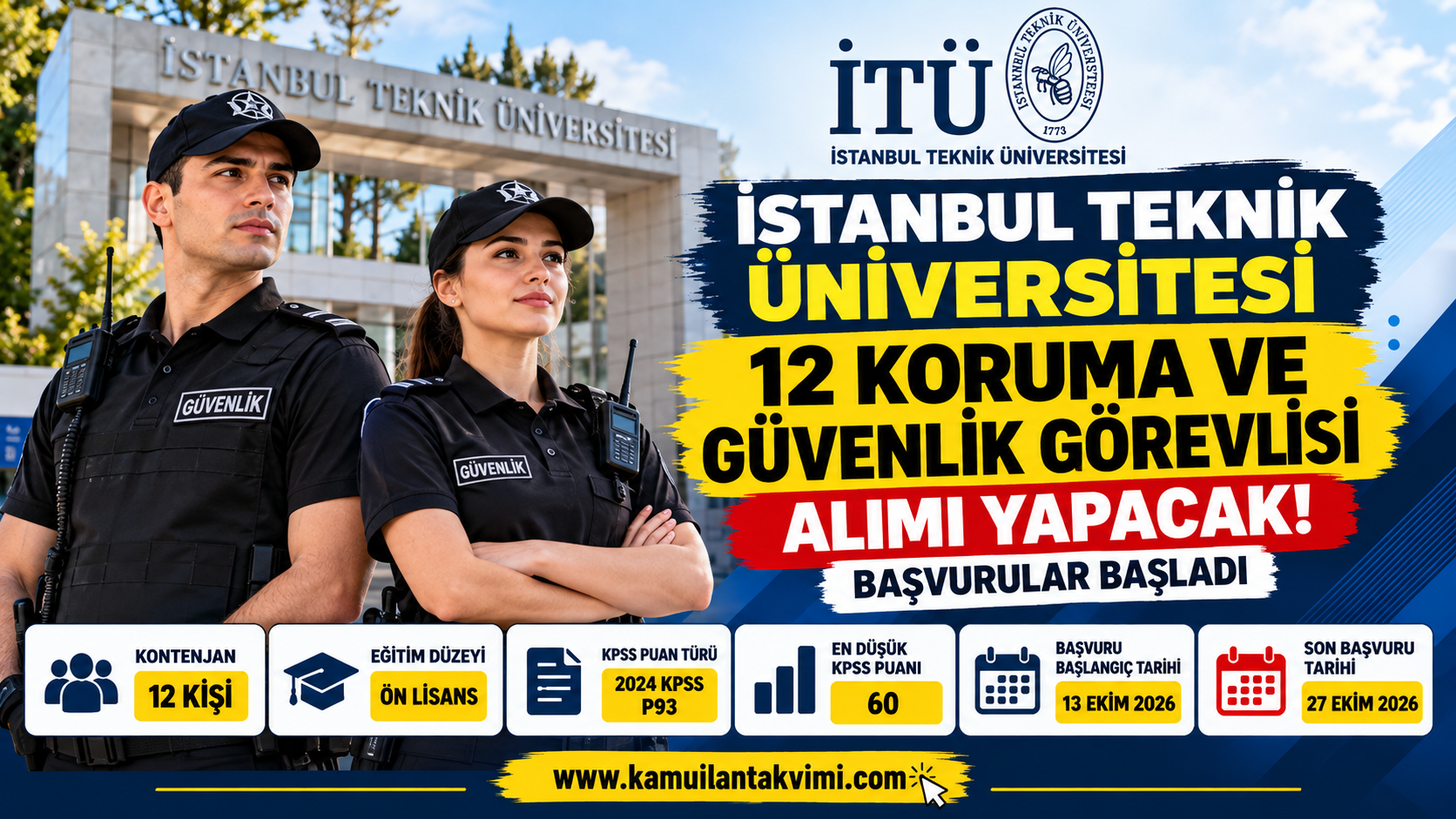 İstanbul Teknik Üniversitesi 12 Koruma ve Güvenlik Görevlisi Alımı Yapacak! Başvurular Başladı