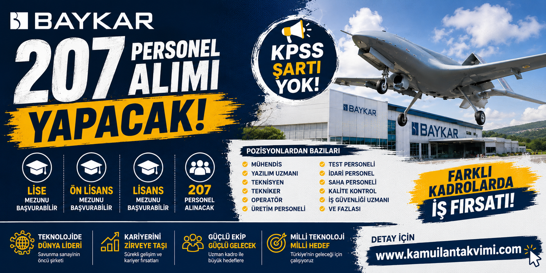 Baykar 207 personel alımı 2026: KPSS şartı olmadan mühendis, teknisyen, tekniker ve farklı kadrolarda iş fırsatları. Başvuru şartları ve detaylar.