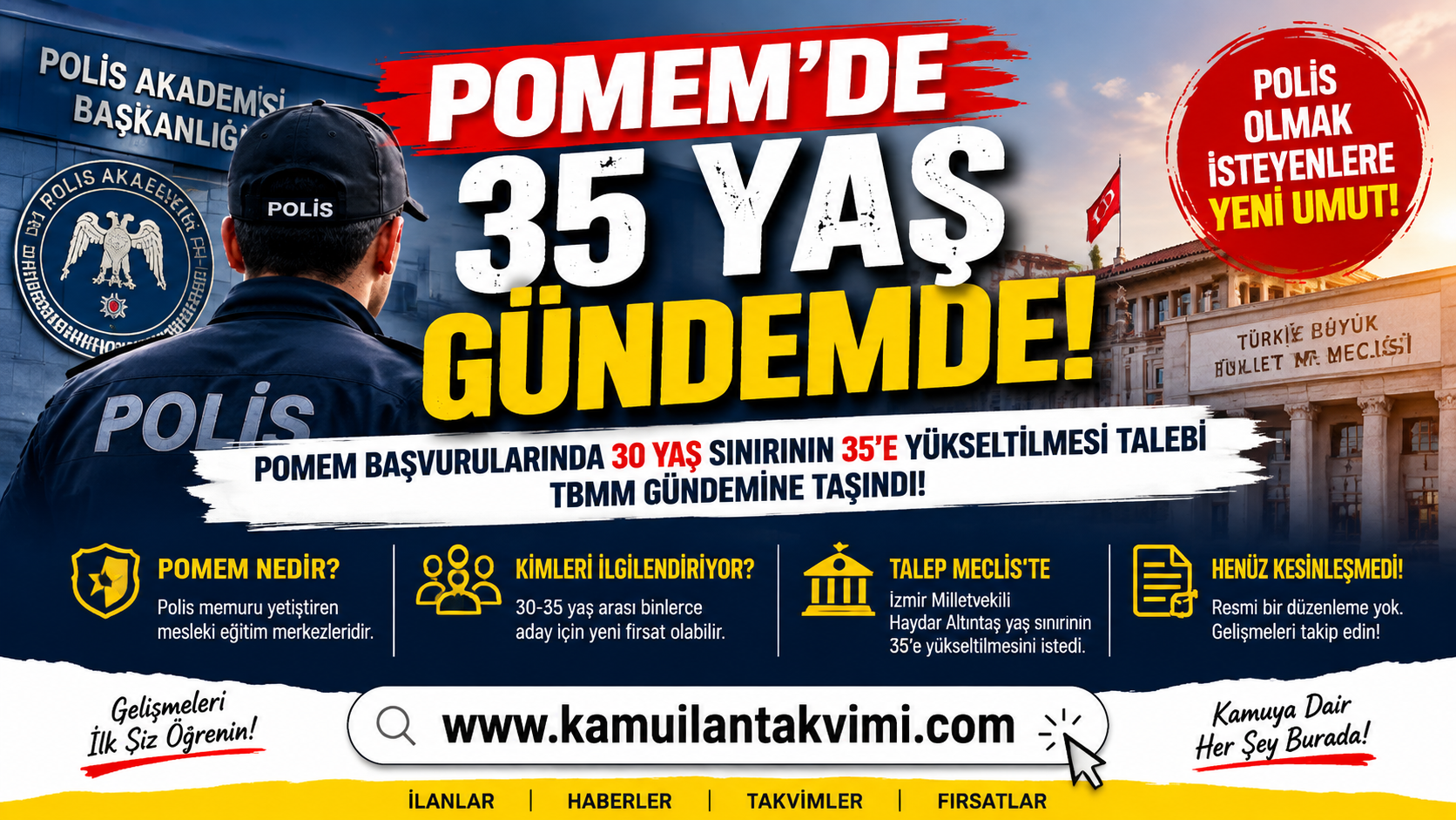POMEM’DE 35 YAŞ GÜNDEMİ! 30 yaş sınırı 35’e mi çıkıyor? Talep Meclis’te!