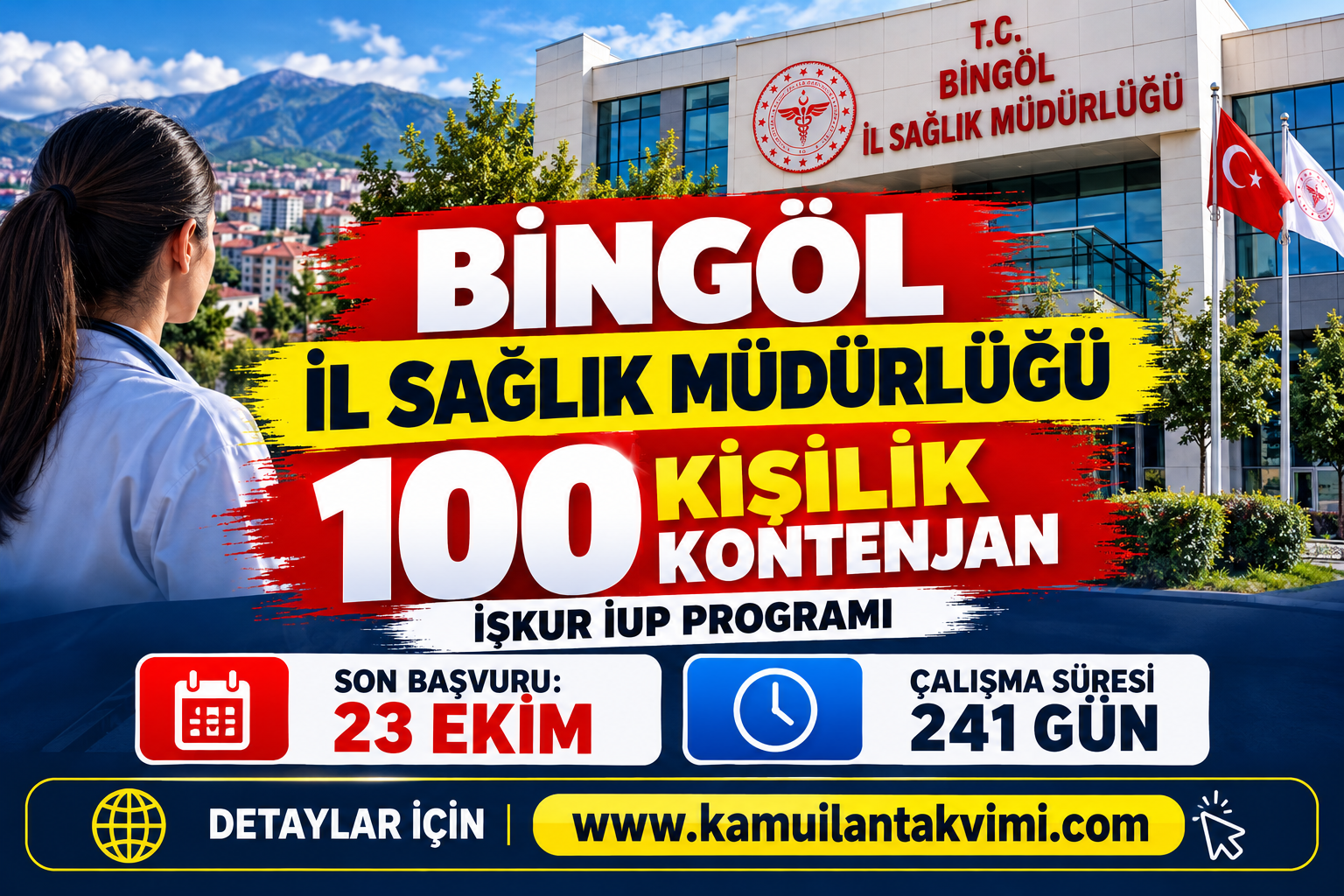 Bingöl İl Sağlık Müdürlüğü 100 Kişilik İŞKUR İUP Programı Başvuruları 23 Ekim'de Sona Eriyor