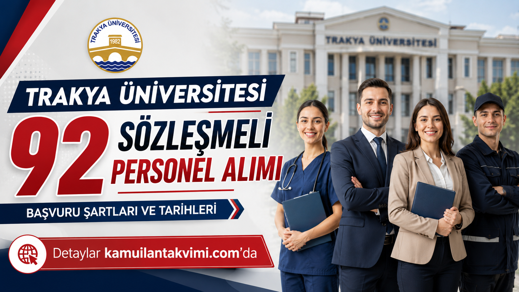 Trakya Üniversitesi 92 Sözleşmeli Personel Alımı: Başvuru Şartları ve Tarihleri