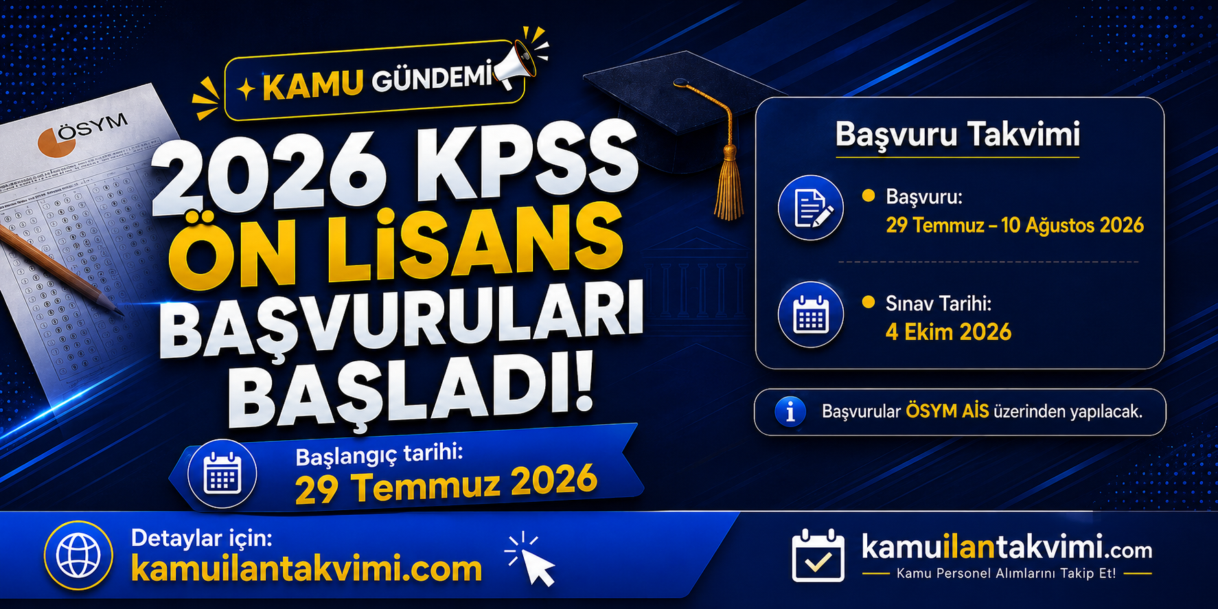 2026 KPSS Ön Lisans başvuru takvimi ve sınav tarihi