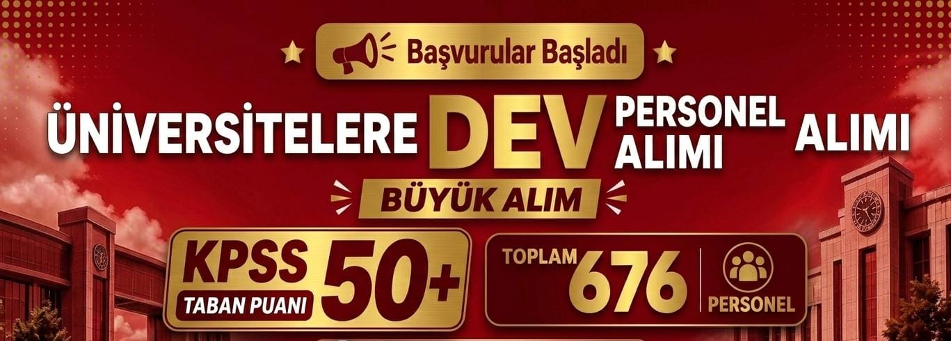 Üniversitelerde 676 Sözleşmeli Personel Alımı Başladı haber görseli