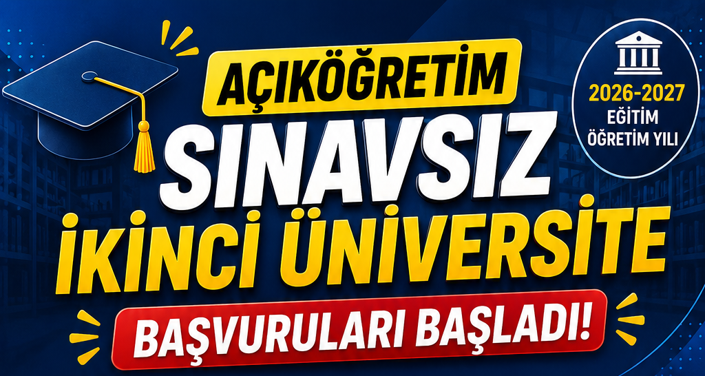 2026-2027 Açıköğretim İkinci Üniversite Kayıtları Başladı haber görseli