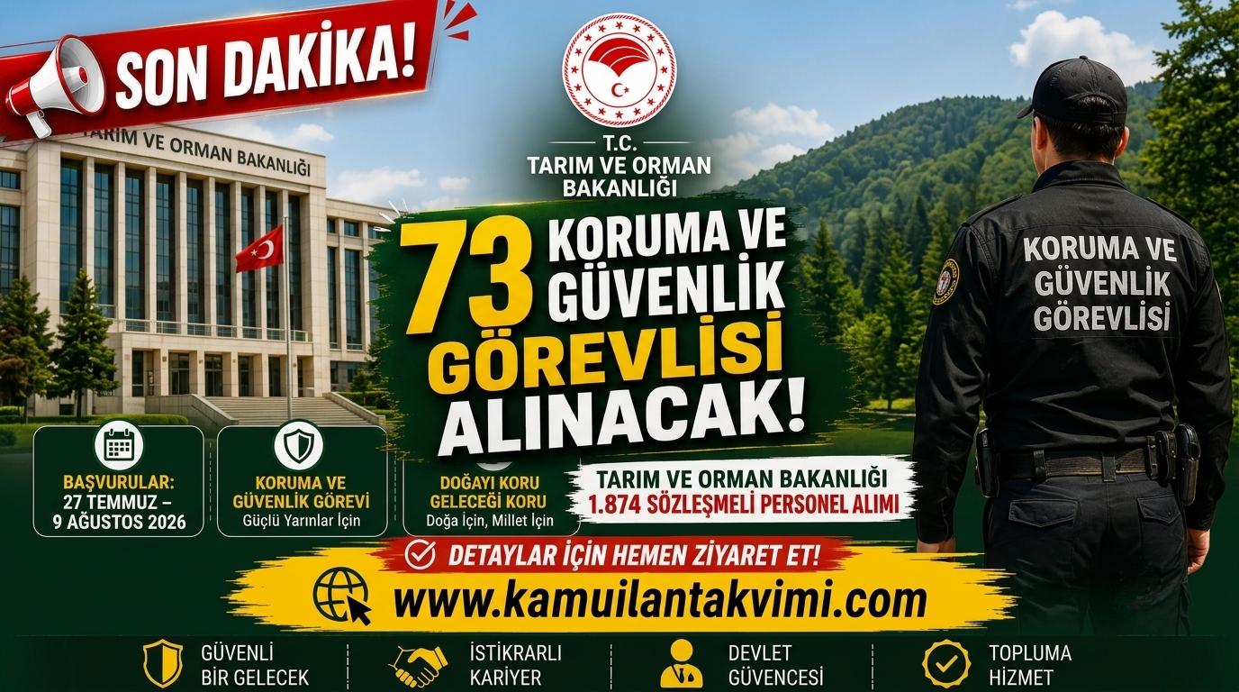 Tarım ve Orman Bakanlığı 73 Koruma ve Güvenlik Görevlisi Alımı Başladı haber görseli